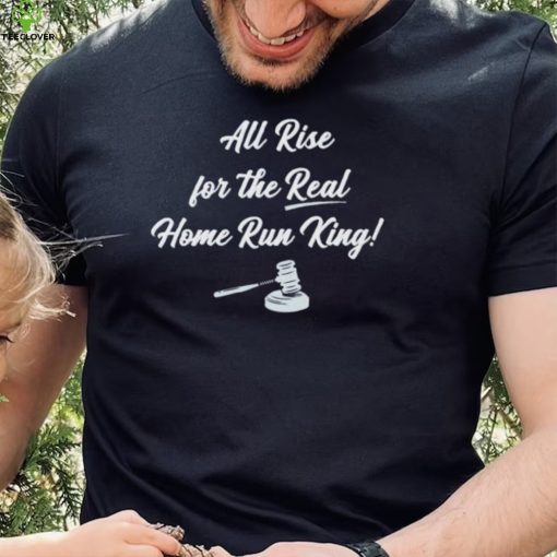 Aaron Judge All Rise For The Real Home Runs King Shirt