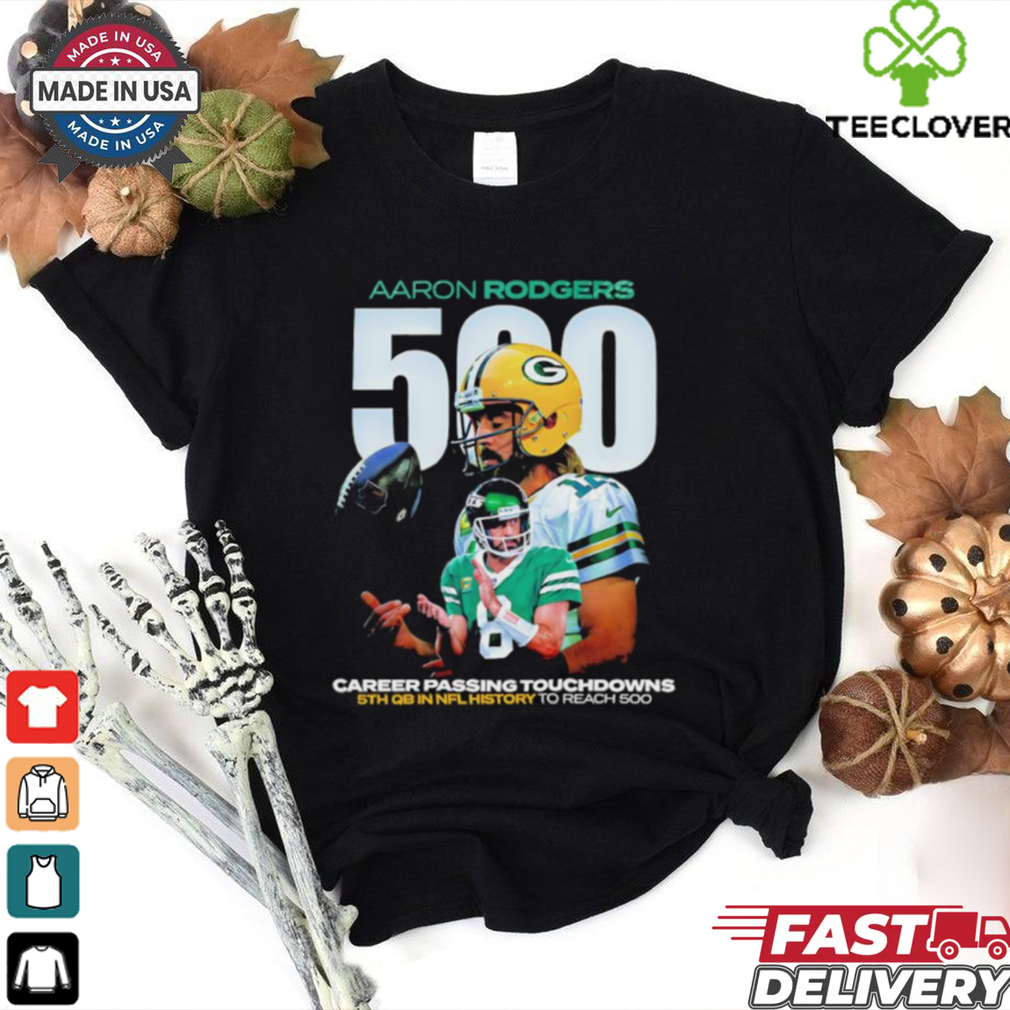 Aaron Rodgers 500 career passing touchdowns shirt Aaron Rodgers 500 career passing touchdowns shirt