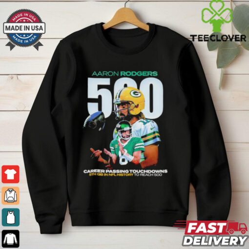 Aaron Rodgers 500 career passing touchdowns shirt