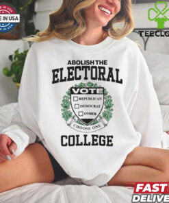 Abolish the electoral college shirt