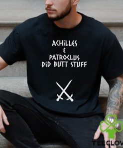 Achilles And Patroclus Did Butt Stuff hoodie, sweater, longsleeve, shirt v-neck, t-shirt