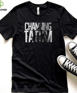 Actor American Manufacturer Step Up Channing Tatum shirt