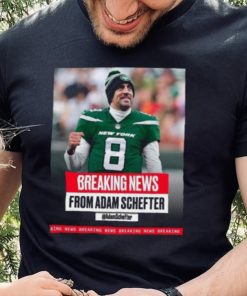 Adam Schefter Breaking News From Adam Schefter shirt