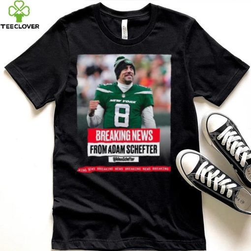 Adam Schefter Breaking News From Adam Schefter shirt