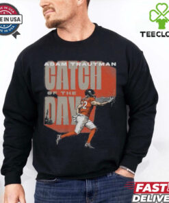 Adam Trautman Denver Broncos Catch Of The Day Shirt