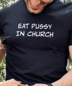 Adelina Eat Pussy In Church New Shirt