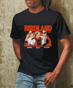 Adley Rutschman Gunnar Henderson & Jackson Holliday Birdland Shirt