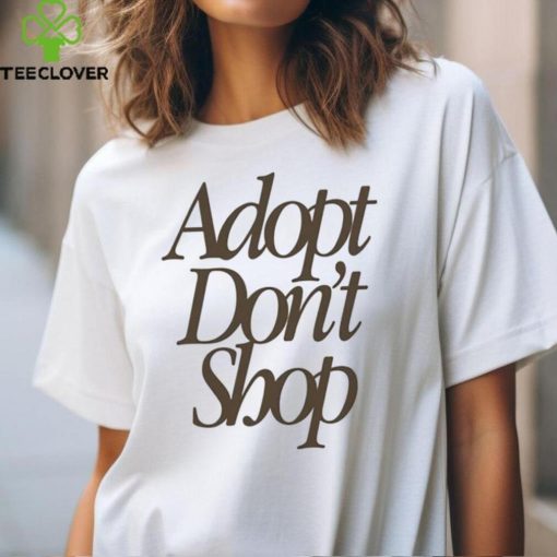 Adopt Dont Shop Barstools Shirt