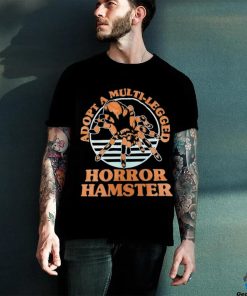 Adopt a multi legged horror hamster shirt