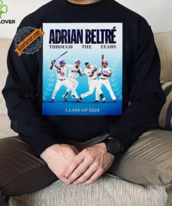 Adrian Beltré Through The Years Class Of 2024 T Shirt 2 Adrian Beltré Through The Years Class Of 2024 T Shirt