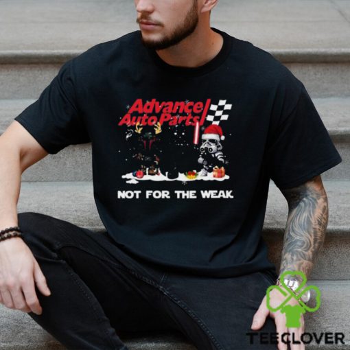 Advance Auto Parts Star Wars Christmas Not For The Weak T Shirt