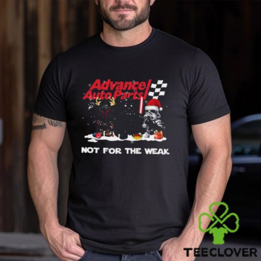 Advance Auto Parts Star Wars Christmas Not For The Weak T Shirt