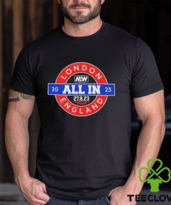 Aew All In Locomotion London England T Shirt