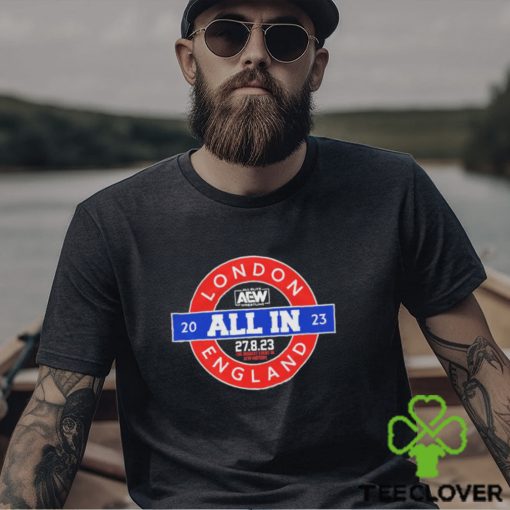 Aew All In Locomotion London England T Shirt