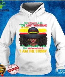 African Black History Shirts For Women I Am The Storm Strong T Shirt