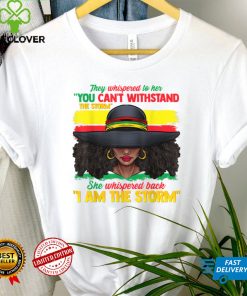African Black History Shirts For Women I Am The Storm Strong T Shirt