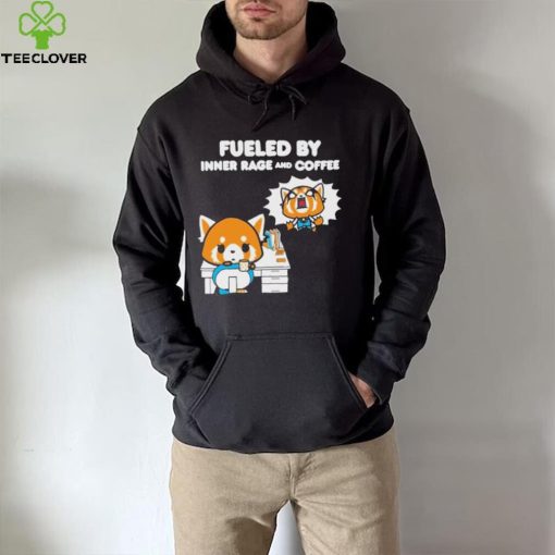 Aggretsuko Fueled By Inner Rage And Coffee hoodie, sweater, longsleeve, shirt v-neck, t-shirt