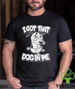 Ai got that Dog in me Courage the Cowardly Dog shirt