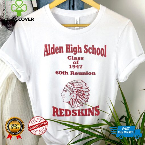 Aiden High School class of 1947 60th reunion Redskins hoodie, sweater, longsleeve, shirt v-neck, t-shirt