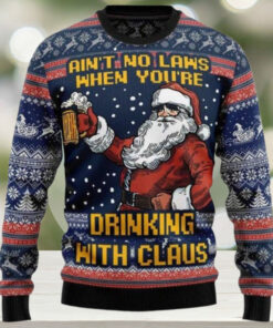 Ain't No Laws When You're Drinking With Claus Ugly Sweater, Ugly Sweater, Vintage Drinking Lover, Christmas Gift Sweater, Holiday Season