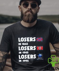 Airport Losers In 1865 Losers In1945 Losers In1995 Shirt