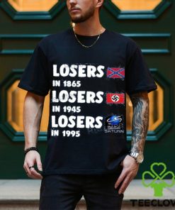 Airport Losers In 1865 Losers In1945 Losers In1995 Shirt