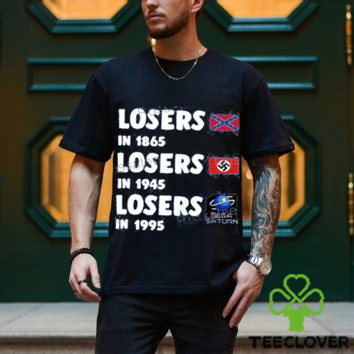 Airport Losers In 1865 Losers In1945 Losers In1995 Shirt
