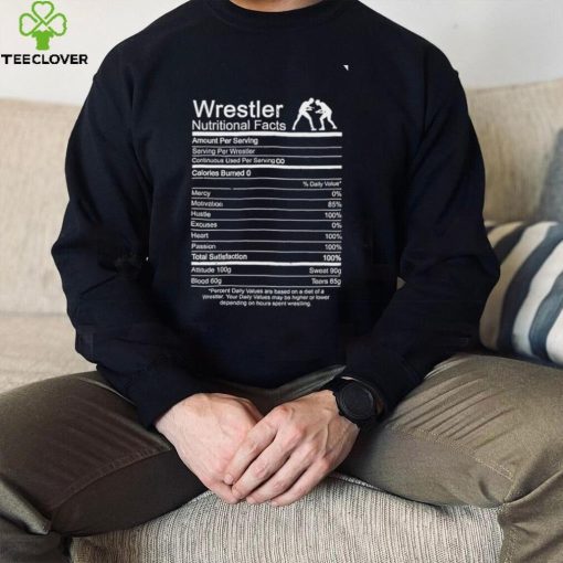 Wrestling Nutrition Facts Wrestle gift hoodie, sweater, longsleeve, shirt v-neck, t-shirt