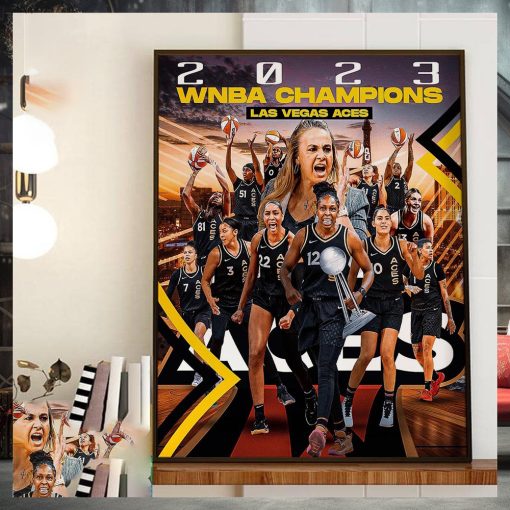 Aja Wilson Kelsey Plum And The Las Vegas Aces Are Back To Back 2023 WNBA Champions Home Decor Poster Canvas