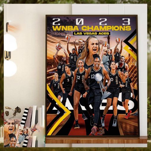 Aja Wilson Kelsey Plum And The Las Vegas Aces Are Back To Back 2023 WNBA Champions Home Decor Poster Canvas
