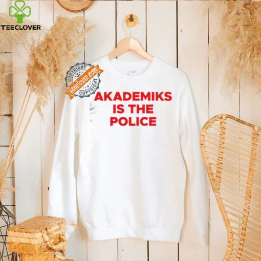 Akademiks Is The Police Shirt