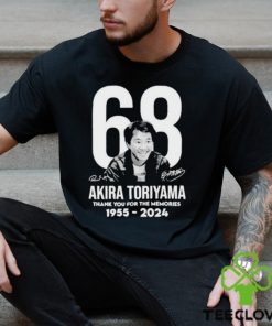 Akira Toriyama 68 Thank You for the memories 1955 2024 Signature Shirt