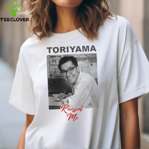 Akira Toriyama Raised Me 2024 Shirt