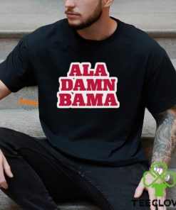 Ala Damn Bama Shirt