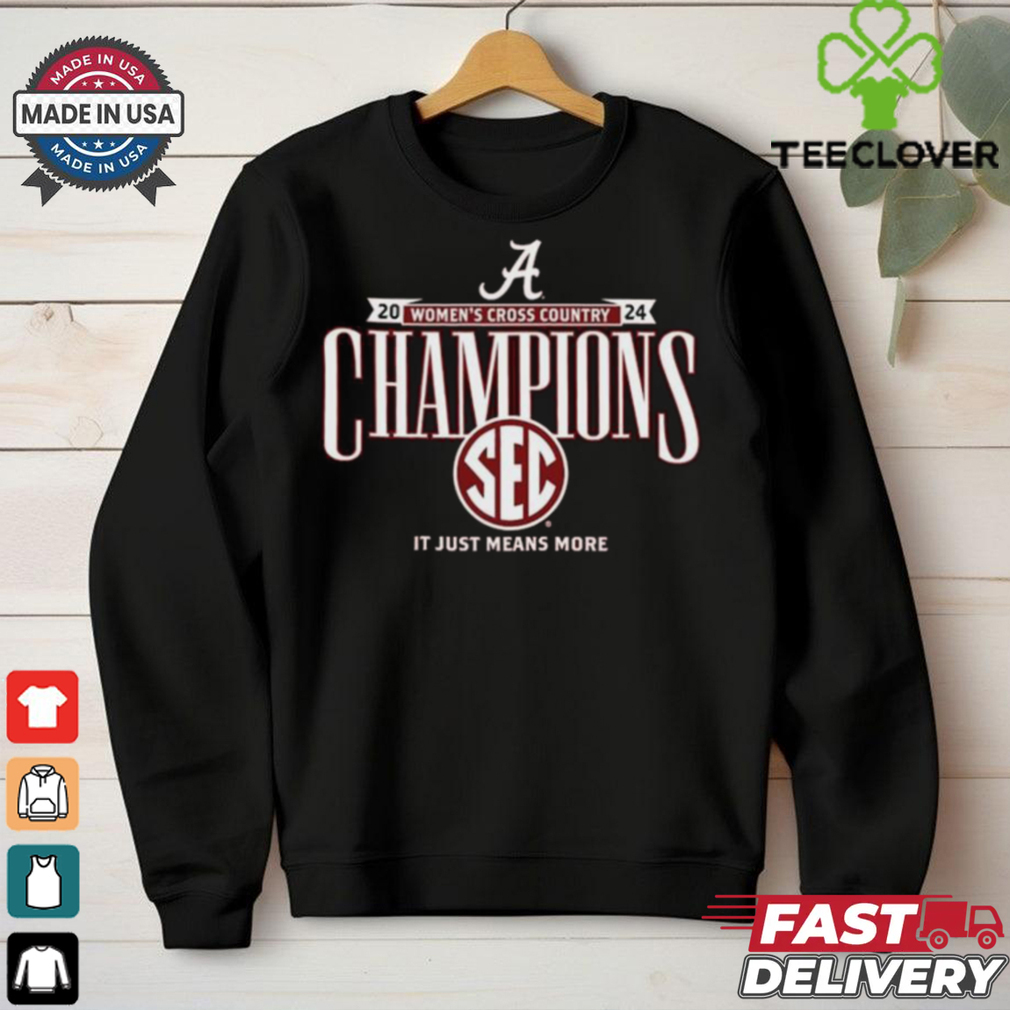 Alabama Crimson Tide 2024 Women’s Cross Country Champions Sec It Just Means More Shirt Alabama Crimson Tide 2024 Women’s Cross Country Champions Sec It Just Means More Shirt