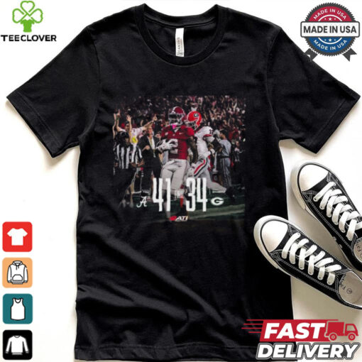 Alabama Crimson Tide 41 34 Georgia Bulldogs Final Score 2024 Shirt