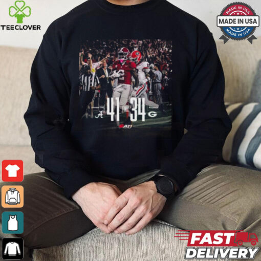Alabama Crimson Tide 41 34 Georgia Bulldogs Final Score 2024 Shirt