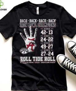 Alabama Crimson Tide Back To Back To Back To Back Iron Bowl Champions Shirt