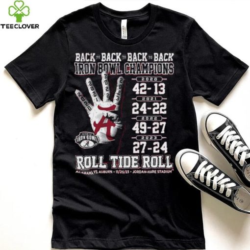 Alabama Crimson Tide Back To Back To Back To Back Iron Bowl Champions Shirt