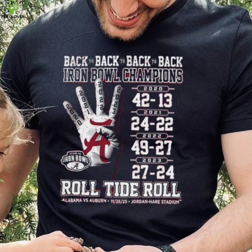 Alabama Crimson Tide Back To Back To Back To Back Iron Bowl Champions Shirt