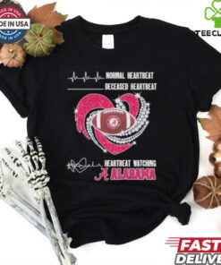 Alabama Crimson Tide Faster Heartbeat When Watching Football Shirt