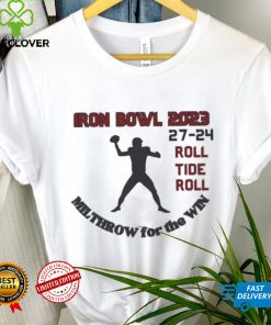 Alabama Crimson Tide Iron Bowl 203 Roll Tide Roll Milthrow For The Win Shirt