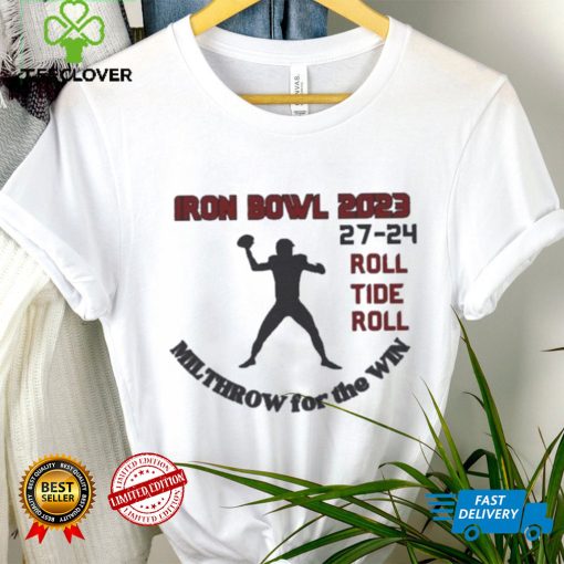 Alabama Crimson Tide Iron Bowl 203 Roll Tide Roll Milthrow For The Win Shirt