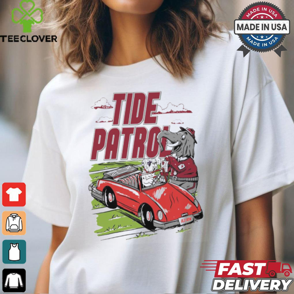 Alabama Crimson Tide Vs Georgia Bulldogs Tide Patrol t shirt Alabama Crimson Tide Vs Georgia Bulldogs Tide Patrol t shirt