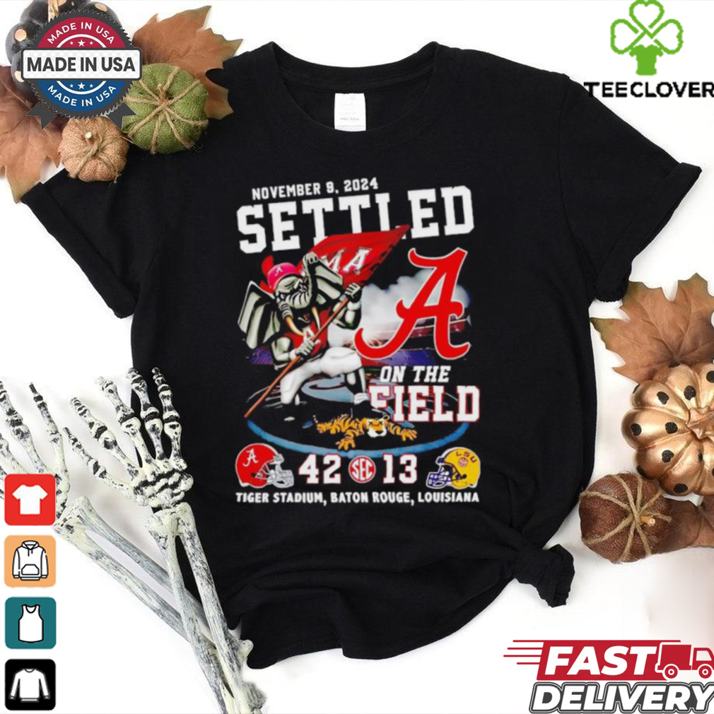 Alabama Crimson Tide beat LSU Tigers settled on the field shirt Alabama Crimson Tide beat LSU Tigers settled on the field shirt