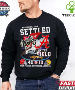 Alabama Crimson Tide beat LSU Tigers settled on the field shirt