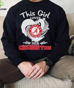 Alabama Crimson Tide this girl loves her Crimson Tide heart sport circle logo hoodie, sweater, longsleeve, shirt v-neck, t-shirt