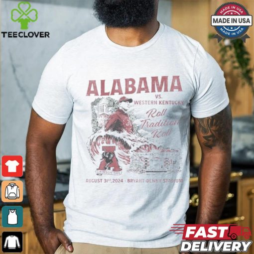 Alabama Crimson Tide vs. Western Kentucky Hilltoppers Game Day August 31st, 2024 Shirt