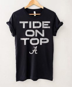 Alabama Football Tide on Top Shirt