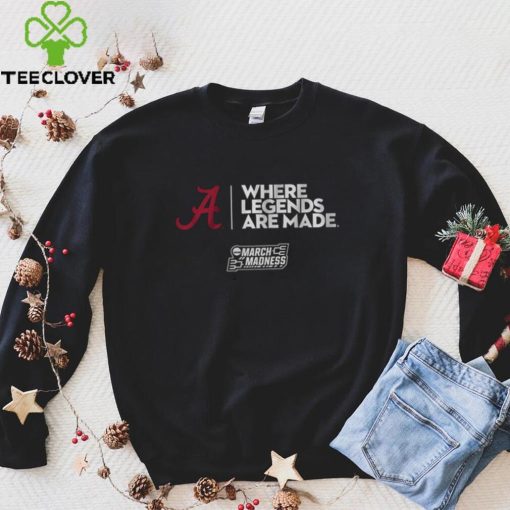 Alabama Where Legends are Made Shirt